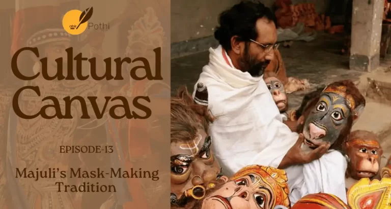 The Masks of Majuli: Origins, Significance, and Cultural Themes